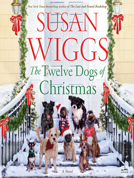 Title details for The Twelve Dogs of Christmas by Susan Wiggs - Wait list